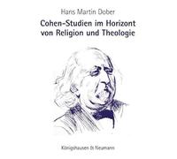 Cohen-Studien im Horizont von Religion und Theologie