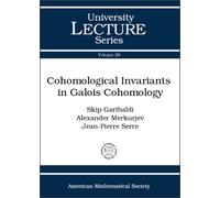 Cohomological Invariants in Galois Cohomology (University Lecture Series)