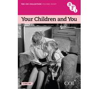 COI Collection: Volume 8 - Your Children and You [DVD] [2013]