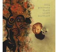 Coil - Black Light District: A Thousand Lights in a Darkened Room