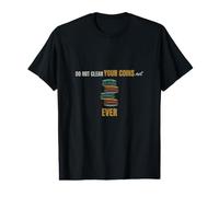Coin Collecting - Do Not Clean Your Coins - Numismatics Value Graphic T-Shirt