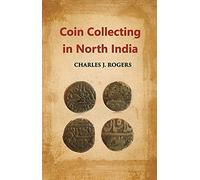 Coin Collecting in North India