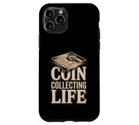 Coin Collecting Life Numismatist Hobby Coins Case for iPhone 11 Pro