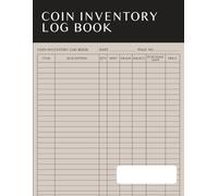 Coin Inventory Log book Large print: Cataloging Collections Coin Log Book for Coin Collectors, Diary for Coins Notebook and Supplies Collection, Collectible Coin Inventory Log (Brighter Print design)