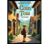 Coin Toss - German: Courage and decision-making