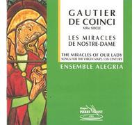 Coinci, G. De - Miracles of Our Lady