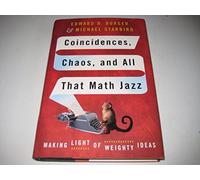 Coincidences, Chaos, and All That Math Jazz: Making Light of Weighty Ideas
