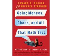 Coincidences, Chaos and all that Math Jazz - Making Light of Weighty Ideas