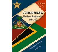 Coincidences: Haiti and South Africa (1990-2010)