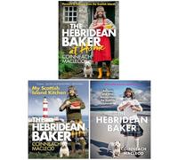 Coinneach MacLeod Collection 3 Books Set (The Hebridean Baker at Home, My Scottish Island Kitchen & The Hebridean Baker)