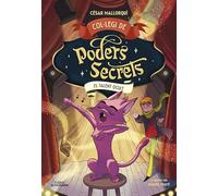 Col·legi de Poders Secrets 7 - El talent ocult (Joves lectors)