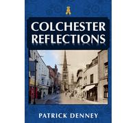 Colchester Reflections