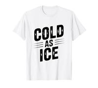 Cold As Ice Vintage Chill Humor T-Shirt