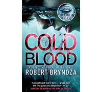 Cold Blood : A gripping serial killer thriller that will take your breath away