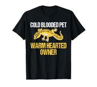 Cold Blooded Pet Warm Hearted Owner Funny Gecko Lover T-Shirt