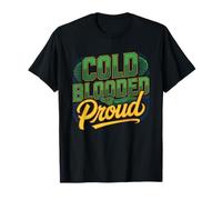 Cold Blooded Proud Chameleon Owner Reptile Identity Lizard T-Shirt