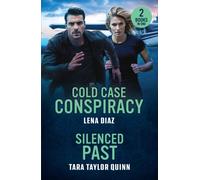 Cold Case Conspiracy / Silenced Past : Cold Case Conspiracy (A Mystic Lake Mystery) / Silenced Past (Mitchell Family Secrets)