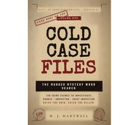 Cold Case Files: The Murder Mystery Word Search Puzzle Book: 120 Crime Scenes to Investigate - Three Difficulty Tiers from Rookie to Chief Inspector. ... Word Search to Catch the Killer. For Adults.
