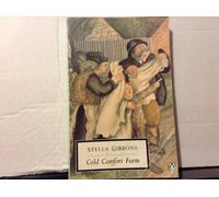 Cold Comfort Farm [Penguin Twentieth-Century Classics]