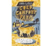 Cold Comfort Farm: Stella Gibbons: 8 (Penguin Essentials, 8)
