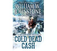 Cold Dead Cash (Shotgun Johnny)
