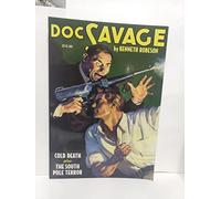 Cold Death & the South Pole Terror (Doc Savage)