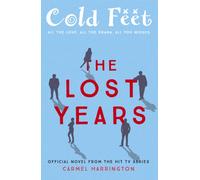 Cold Feet: The Lost Years