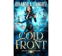 Cold Front (Fate of the Darkmages)