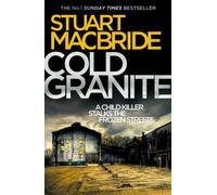 Cold Granite by Stuart MacBride (2011-10-27)