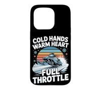 Cold Hands Warm Heart Full Throttle Snowmobile Case for iPhone 15 Pro