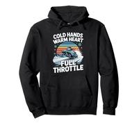 Cold Hands Warm Heart Full Throttle Snowmobile Pullover Hoodie