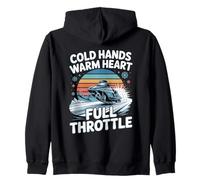Cold Hands Warm Heart Full Throttle Snowmobile Zip Hoodie