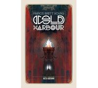 Cold Harbour. La casa degli orrori invisibili (La biblioteca di Lovecraft)