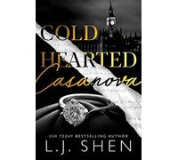 Cold Hearted Casanova (Cruel Castaways)