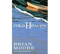 Cold Heaven: A Novel