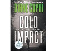 Cold Impact Large Print Hardcover Edition: A Michael Flint Novel: 6