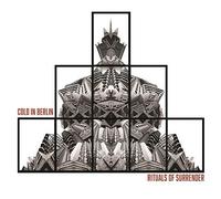 Cold In Berlin Rituals of Surrender LP Vinyl NHSLP028 NEW