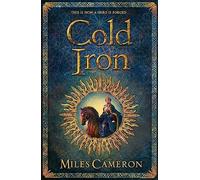 Cold Iron: Masters and Mages Book One