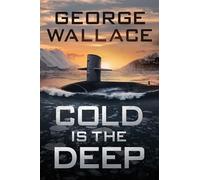 Cold is the Deep (The Cold Sea)