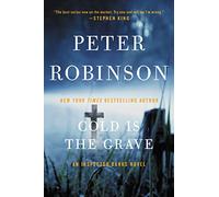 Cold Is the Grave: 11 (Inspector Banks Novels)