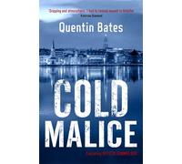 Cold Malice: A dark and chilling Icelandic noir thriller (Gunnhildur Mystery)