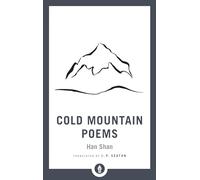 Cold Mountain Poems: Zen Poems of Han Shan, Shih Te, and Wang Fan-chih (Shambhala Pocket Library)