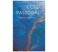 Cold Pastoral: Poems