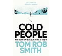 Cold People: From the multi-million copy bestselling author of Child 44