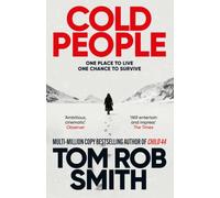 Cold People : From the multi-million copy bestselling author of Child 44