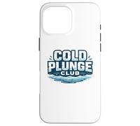 Cold Plunge Club Ice Bath Enthusiast Case for iPhone 16 Pro Max
