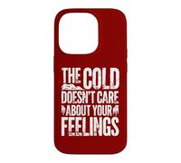 Cold Plunge: The Cold Doesn't Care About Your Feelings Case for iPhone 14 Pro