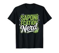 Cold Process Soap Maker Saponification Chemistry Nerd T-Shirt