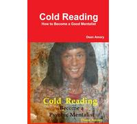 Cold Reading - How to Become a Good Mentalist