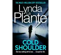 Cold Shoulder : An addictive crime thriller (Lorraine Page Book 1)